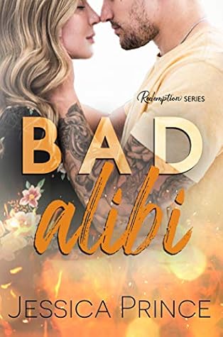 Bad Alibi (Redemption, #1)