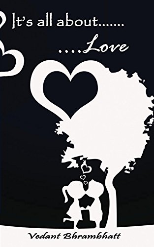 It's All About Love