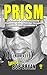 PRISM by Bob Bryan