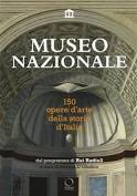 Museo nazionale. 150 opere d'arte della storia d'Italia (Hardcover)