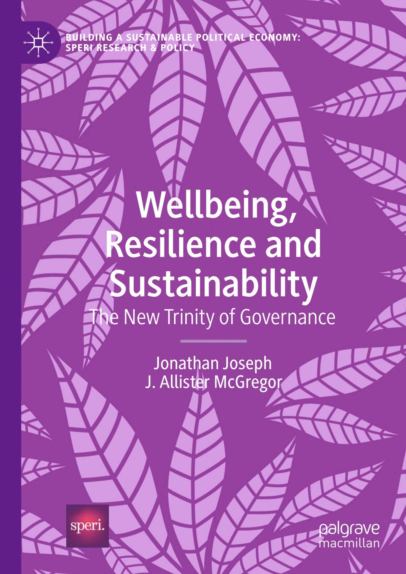 Resilience and Sustainability: The New Trinity of Governance