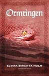 Ormringen by Elvira Birgitta Holm
