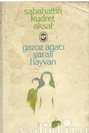 Gazoz Ağacı/Yaralı Hayvan