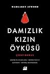 Damızlık Kızın Öyküsü by Renée Nault