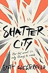 Shatter City by Scott Westerfeld