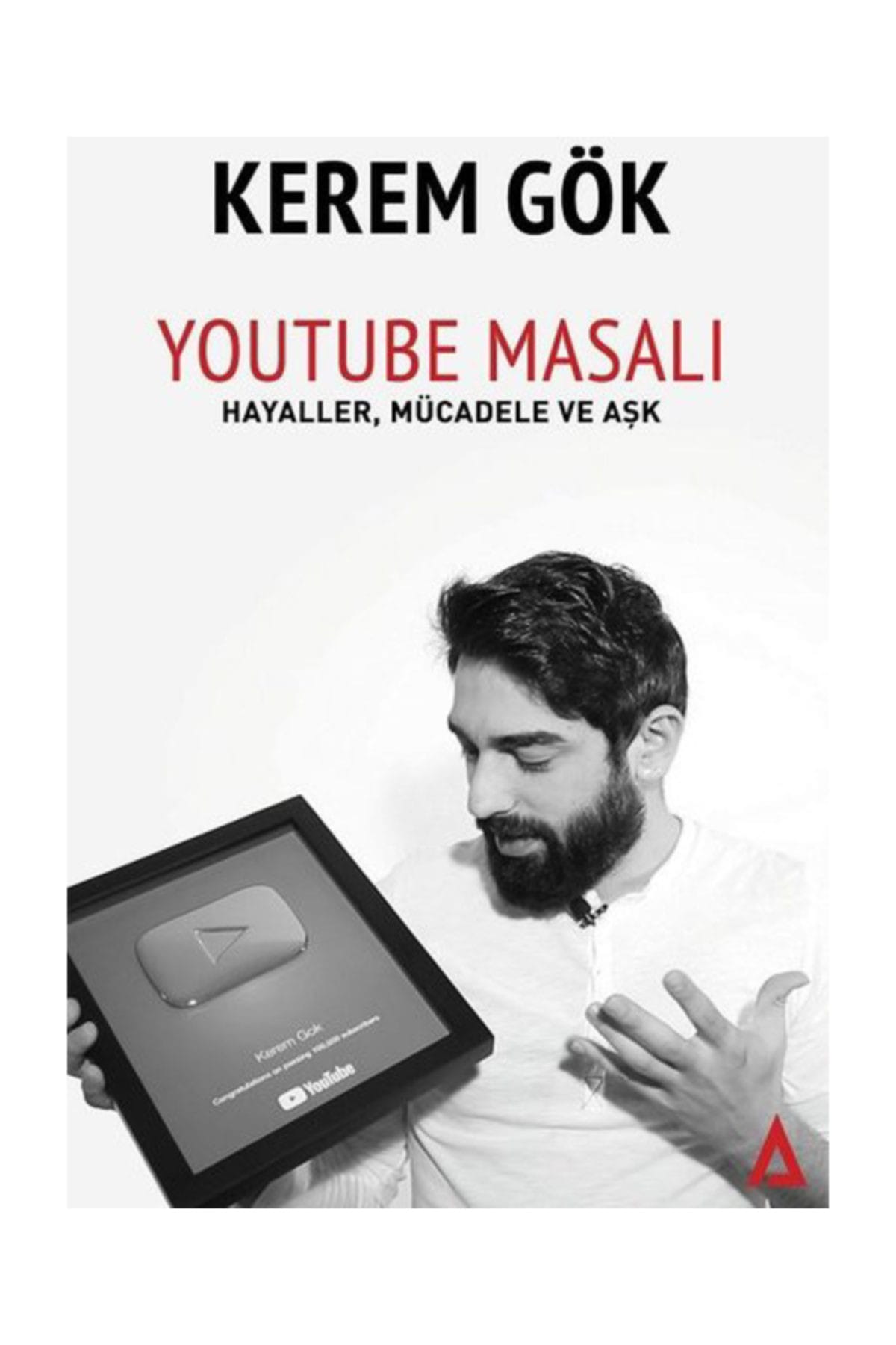 Youtube Masalı: Hayaller, Mücadele ve Aşk