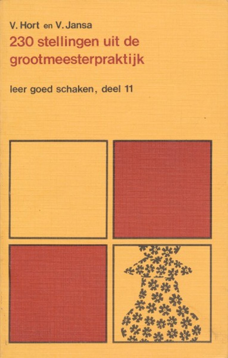 230 stellingen uit de grootmeesterpraktijk (Leer goed schaken, #11)