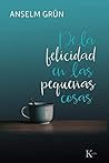 De la felicidad e...