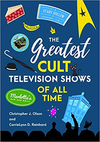 The Greatest Cult Television Shows of All Time (Hardcover)