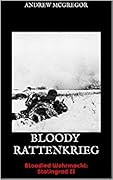 Bloody Rattenkrieg