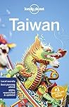 Lonely Planet Taiwan by Piera Chen