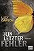 Dein letzter Fehler