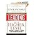 Leading at a Higher Level, Revised and Expanded Edition: Blanchard on Leadership and Creating High Performing Organizations 1st (first) edition