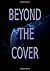 Beyond The Cover