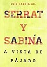 Serrat & Sabina: A vista de pájaro
