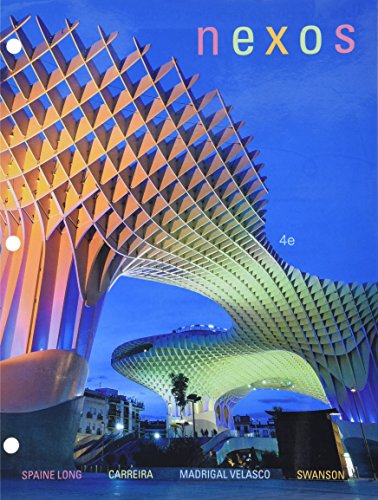 Bundle: Nexos, Loose-Leaf Version, 4th + MindTap Mobile App Printed Access Card for Spanish: Nexos + iLrn Language Learning Center, 3 terms (18 Months) Printed Access Card