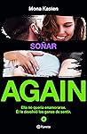 Soñar by Mona Kasten