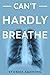 Can't Hardly Breathe (Allie Sanford Series)