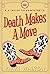 Death Makes A Move: A Taylo...