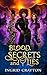 Blood, Secrets and Lies