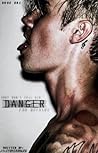 Danger