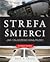 Strefa śmierci: Jak i dlaczego giną piloci