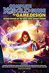 Kobold Guide to Game Design by Janna Silverstein
