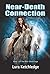 Near-Death Connection (The ...