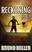Reckoning: A Post-Apocalyptic Survival series (Dark Road)