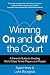 Winning On and Off the Court: A Parent’s Guide to Creating World Class Tennis Players and People