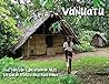 Vanuatu: The Fore...