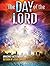 The Day of the Lord Magazine by Amazing Facts