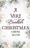 A Very Bookish Christmas by Sarah Holman