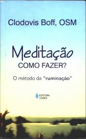 Meditação, como fazer? - O método da "ruminação" (Unknown Binding)