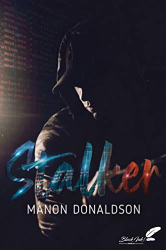 Stalker (Kindle Edition)
