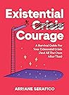 Existential Coura...