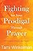 Fighting for Your Prodigal ...