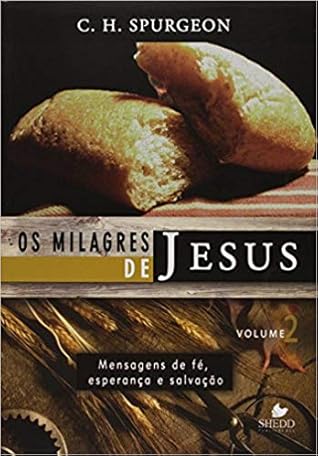 Os Milagres de Jesus: Volume 2