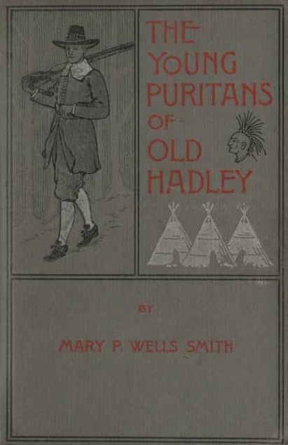 The Young Puritans of Old Hadley