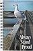 Always Stand Proud – Motivational Journal to Write In with Or... by Carol McCleary