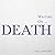 Writers on... Death: A Book of Quotes, Poems and Literary Reflections