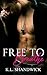 Free to Breathe by K.L. Shandwick