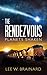 The Rendezvous (Planets Shaken) by Lee W Brainard