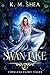 Swan Lake (Timeless Fairy T...