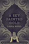 A Sky Painted Gold Book cover for A Sky Painted Gold