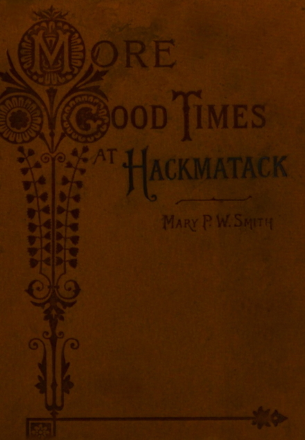 More Good Times at Hackmatack