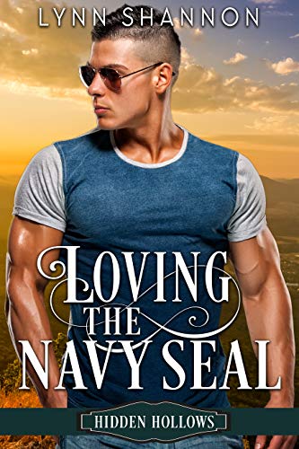 Loving the Navy SEAL (Hidden Hollows #5)