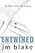 Entwined (The Power Series,...