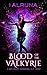 Blood of the Valkyrie