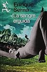 La sangre erguida